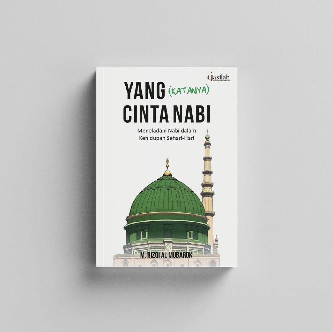 Buku Yang Katanya Cinta Nabi