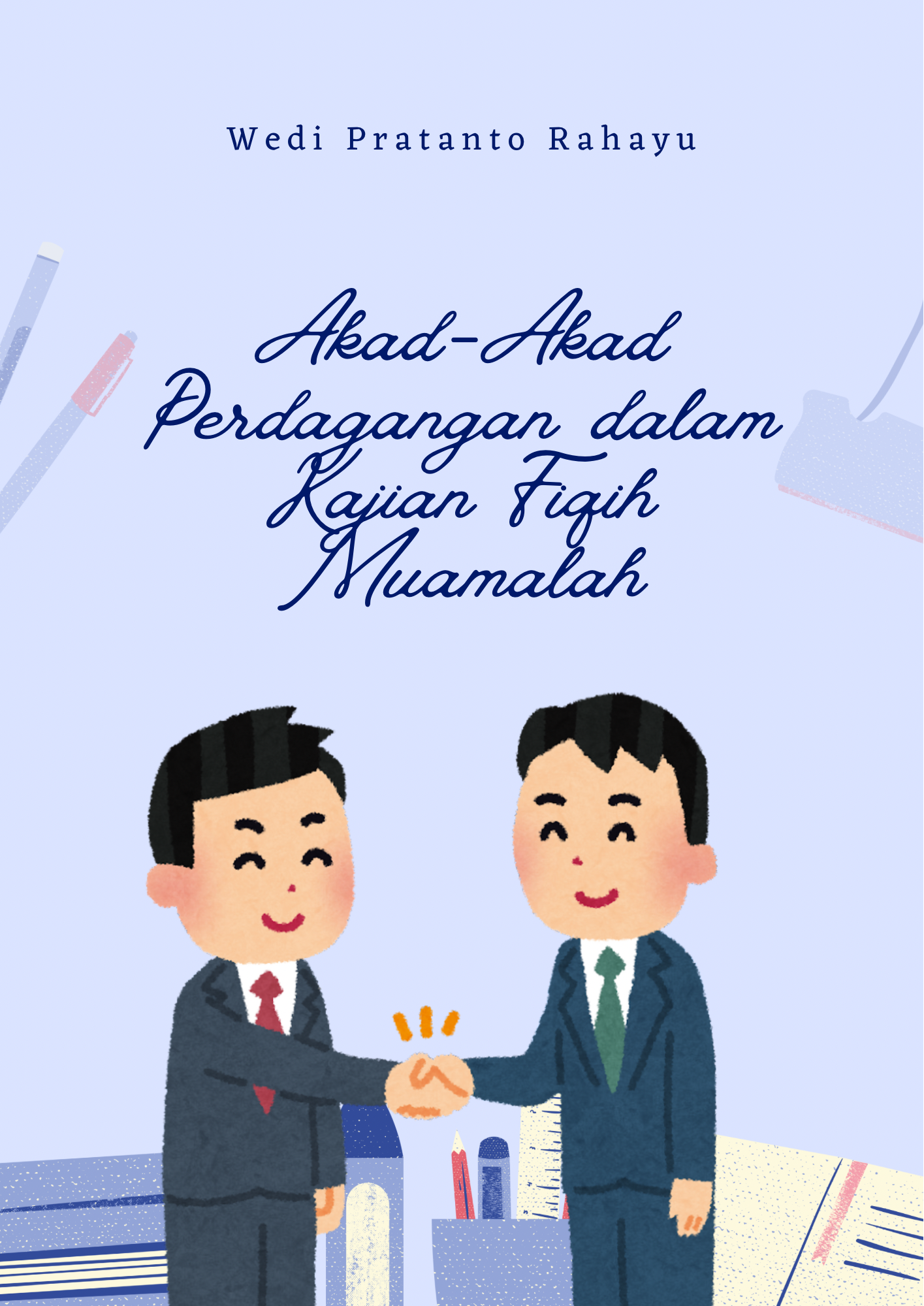 Akad-Akad Perdagangan dalam Kajian Fiqih Muamalah